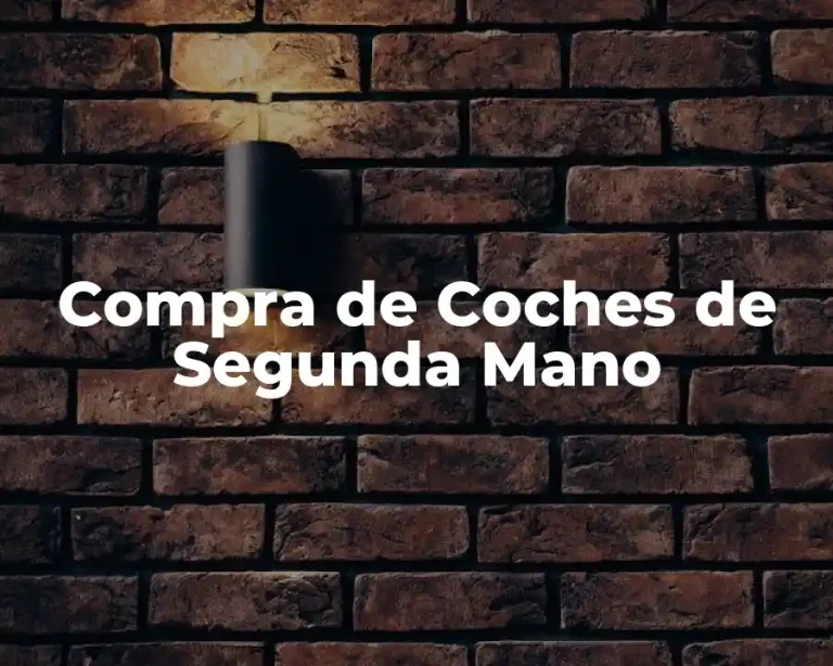 Compra de Coches de Segunda Mano