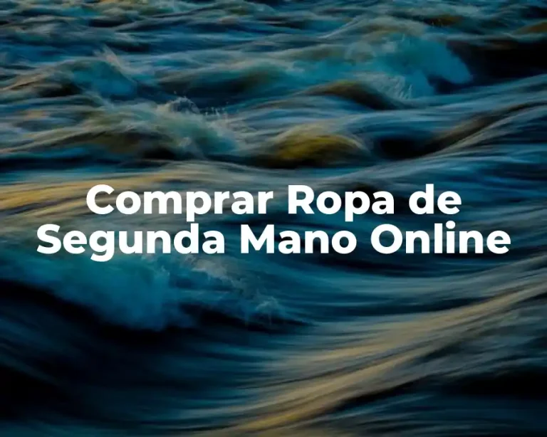 Comprar Ropa de Segunda Mano Online