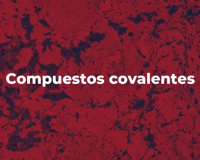 Compuestos covalentes