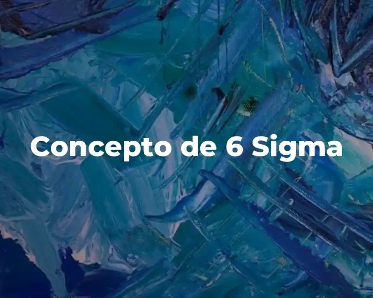 Concepto de 6 Sigma