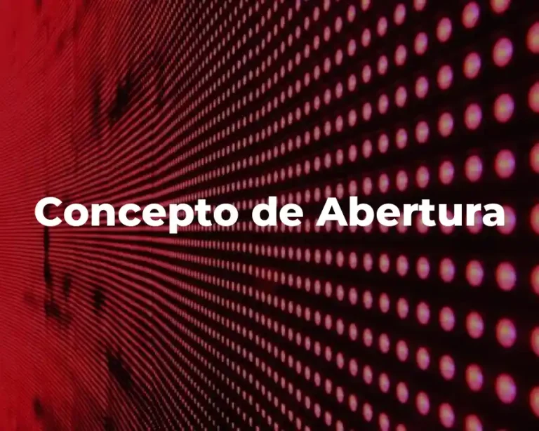 Concepto de Abertura