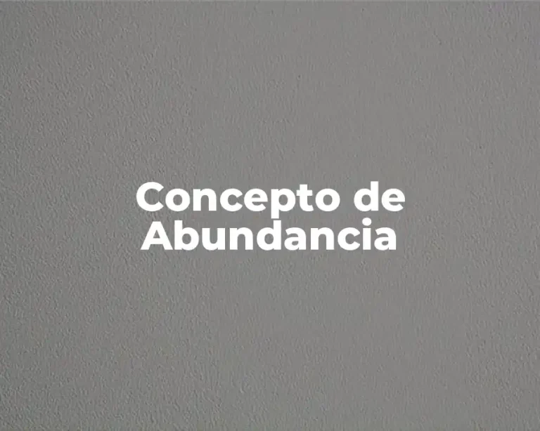 Concepto de Abundancia