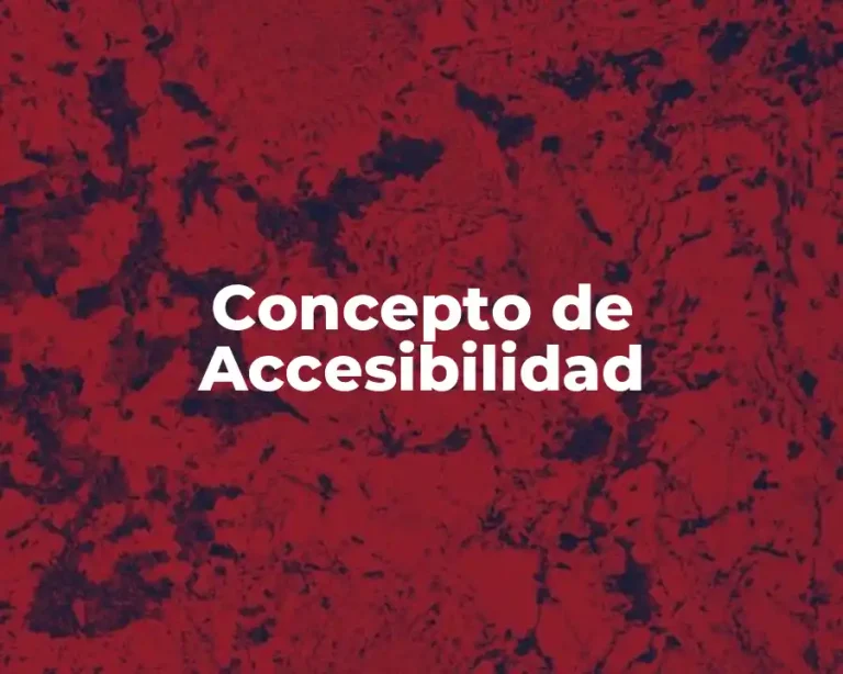Concepto de Accesibilidad