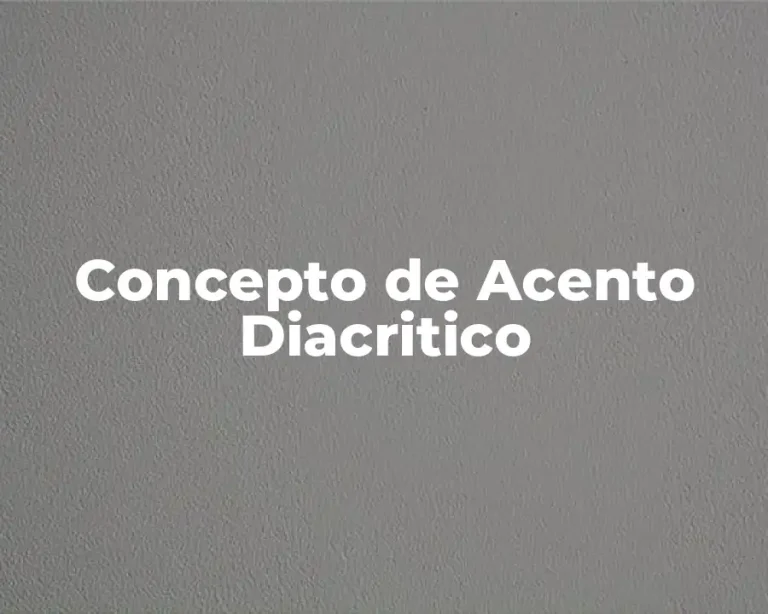 Concepto de Acento Diacritico