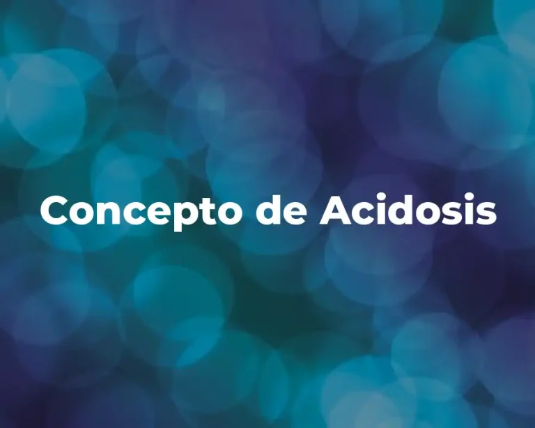 Concepto de Acidosis