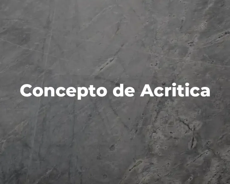 Concepto de Acritica