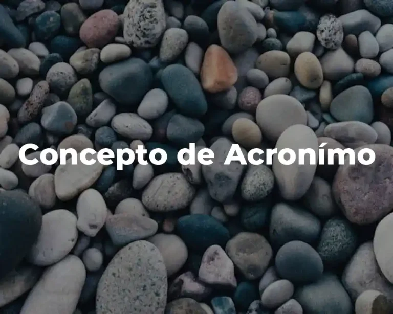 Concepto de Acronímo