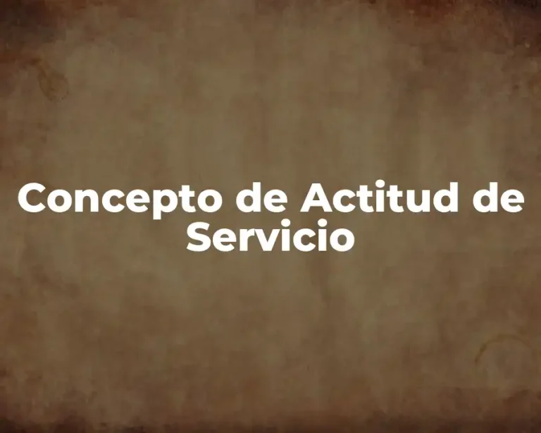 Concepto de Actitud de Servicio