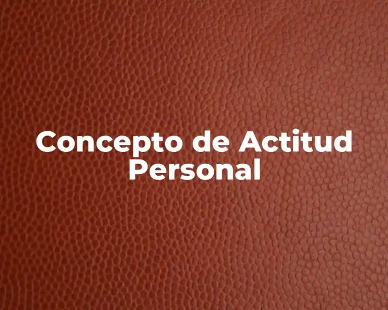 Concepto de Actitud Personal