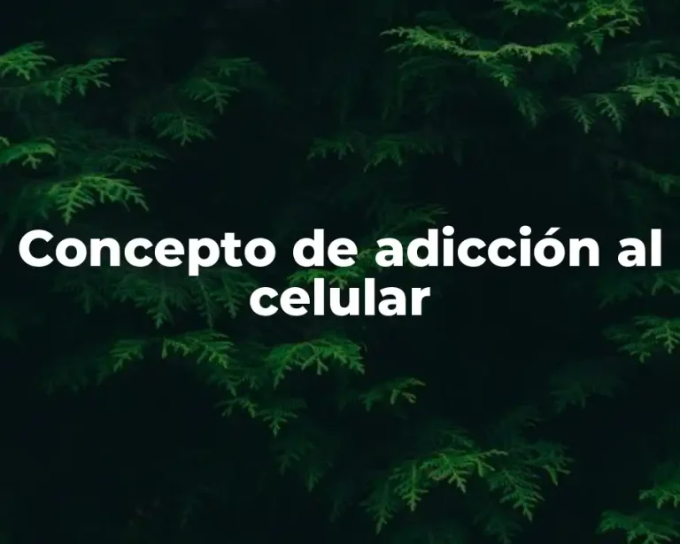 Concepto de adicción al celular