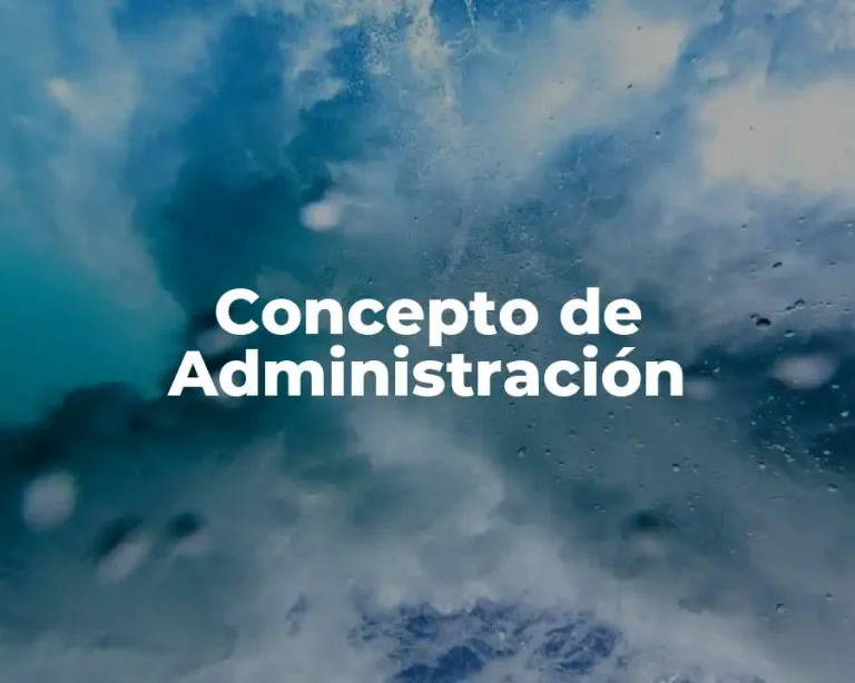 Concepto de Administración