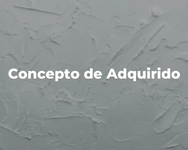 Concepto de Adquirido