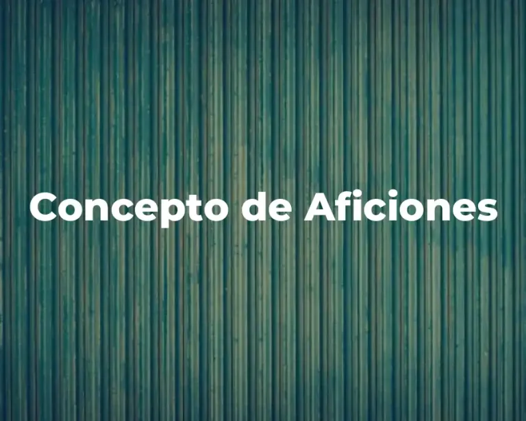 Concepto de Aficiones