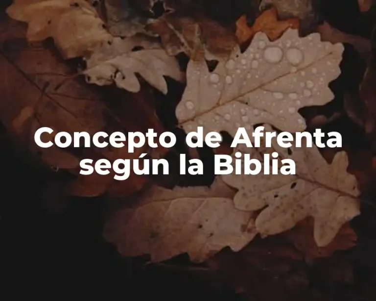 Concepto de Afrenta según la Biblia
