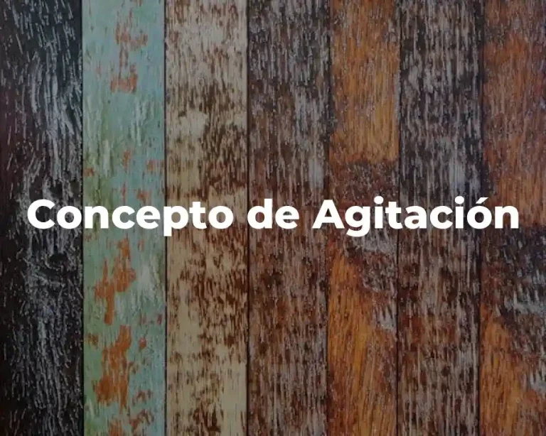 Concepto de Agitación