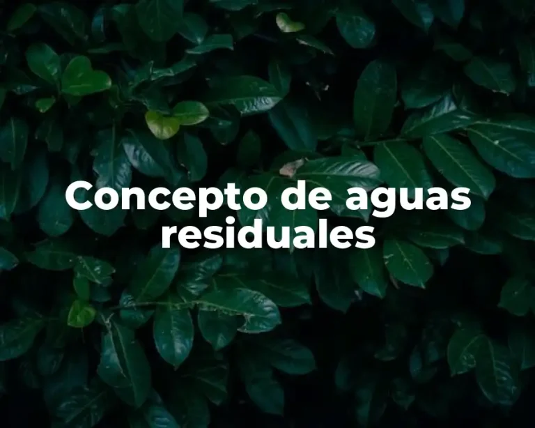 Concepto de aguas residuales