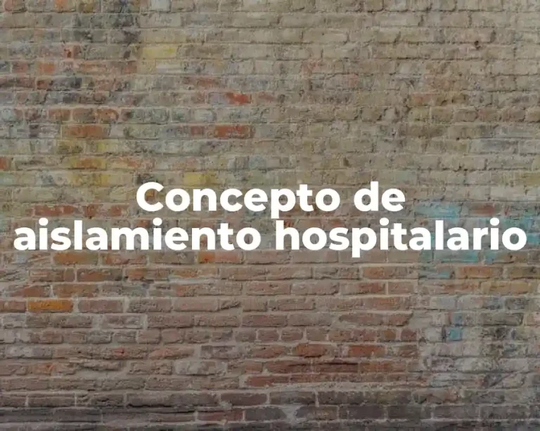 Concepto de aislamiento hospitalario