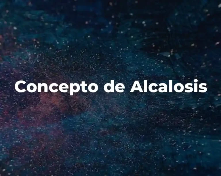 Concepto de Alcalosis