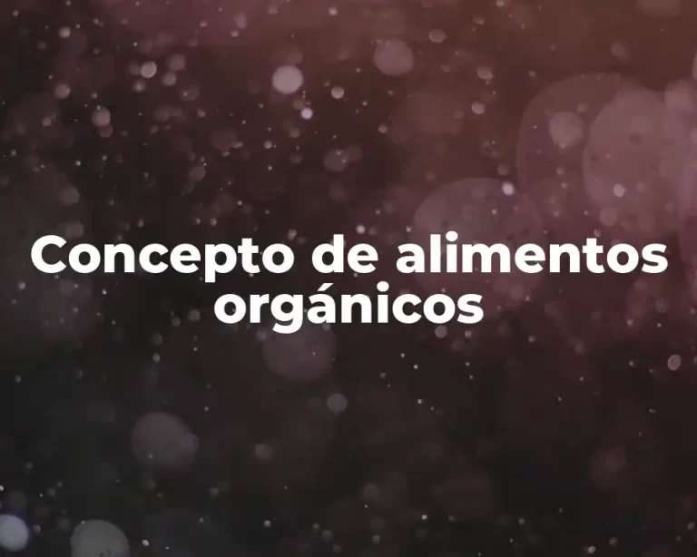 Concepto de alimentos orgánicos