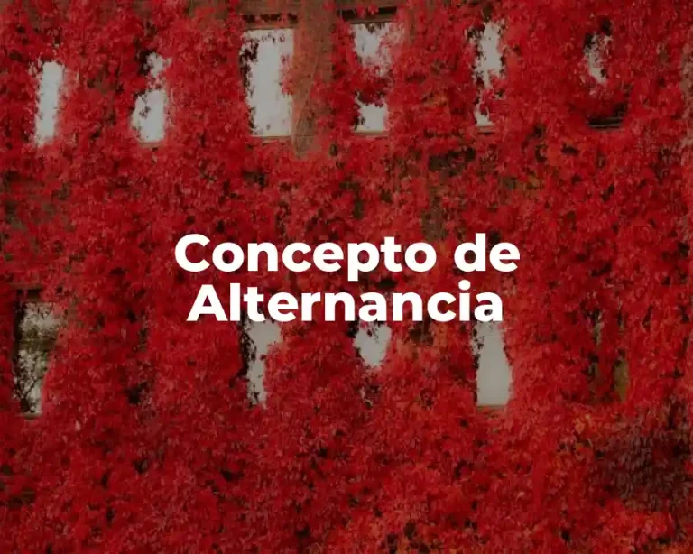 Concepto de Alternancia