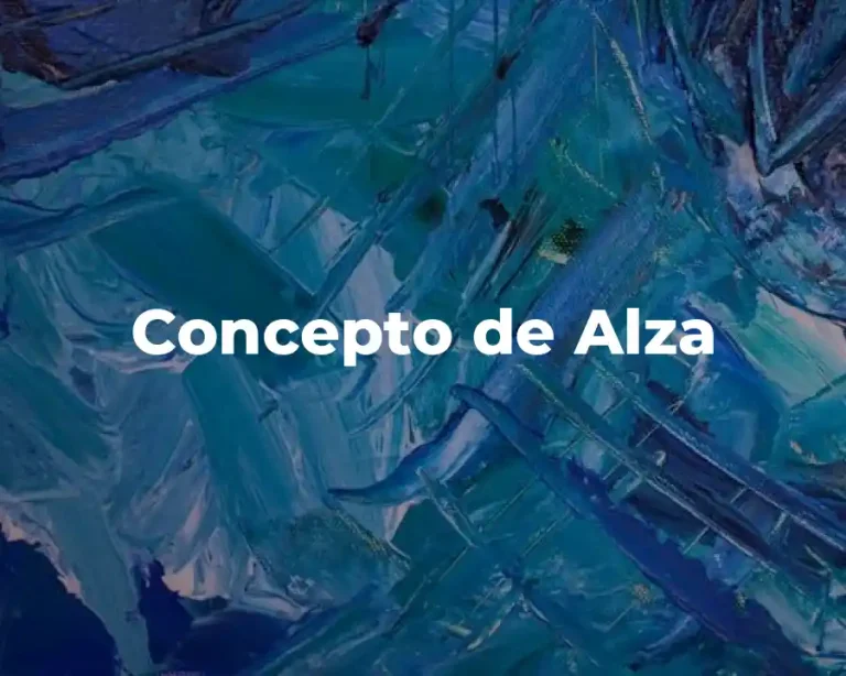 Concepto de Alza