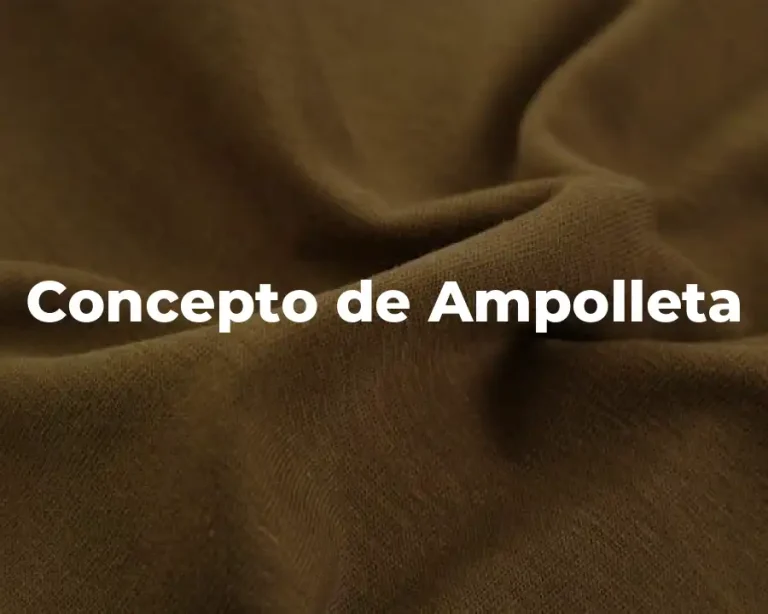 Concepto de Ampolleta
