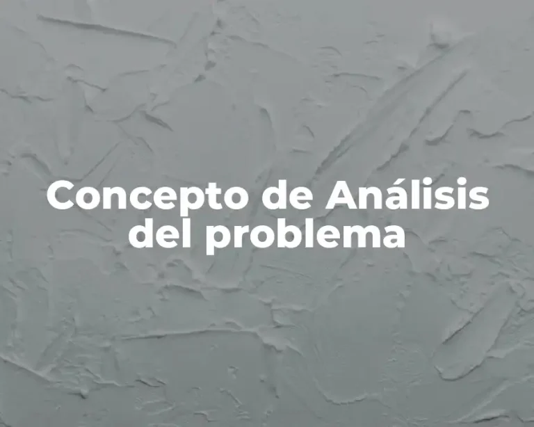 Concepto de Análisis del problema
