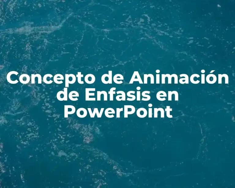 Concepto de Animación de Enfasis en PowerPoint