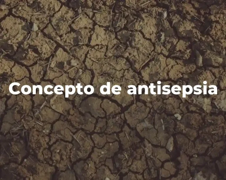 Concepto de antisepsia