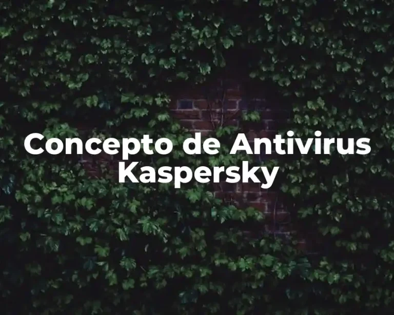 Concepto de Antivirus Kaspersky
