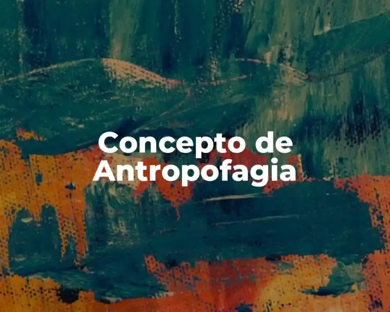 Concepto de Antropofagia