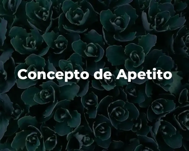 Concepto de Apetito