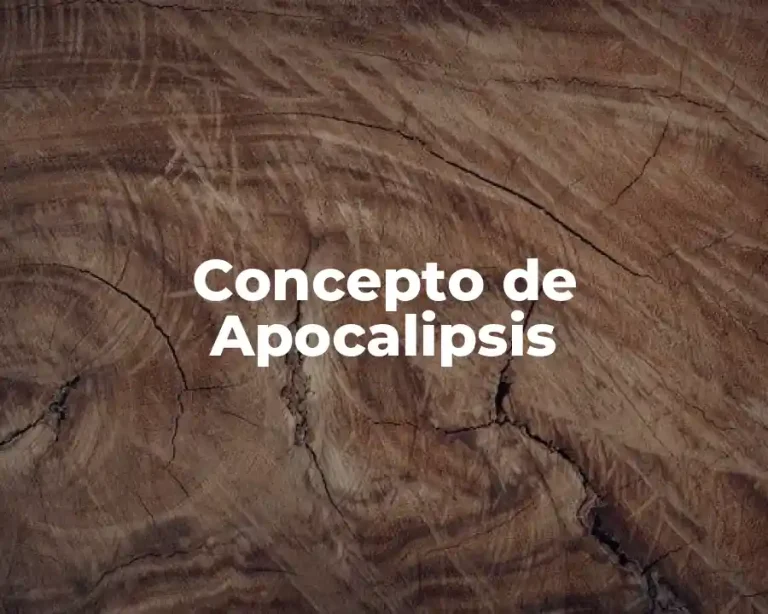 Concepto de Apocalipsis
