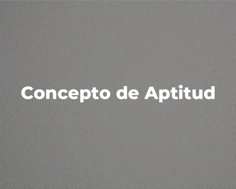 Concepto de Aptitud