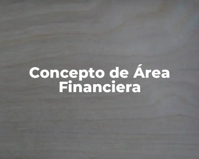 Concepto de Área Financiera