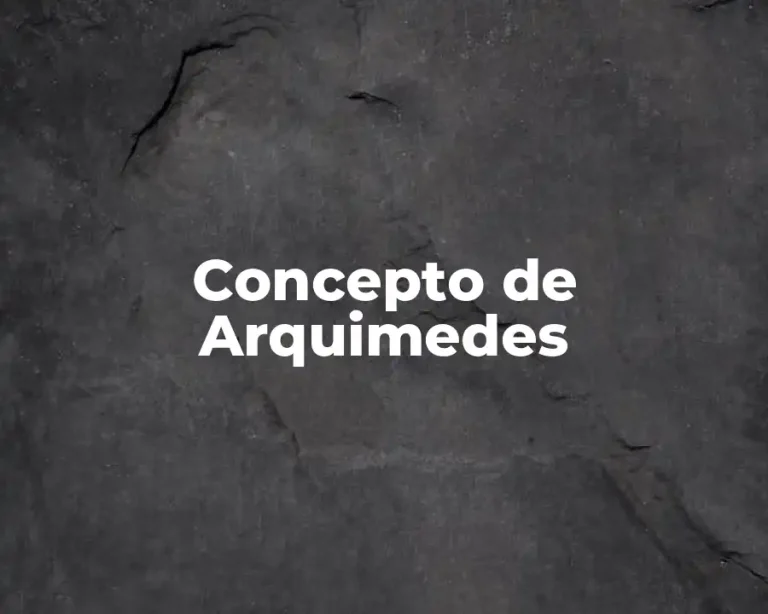 Concepto de Arquimedes