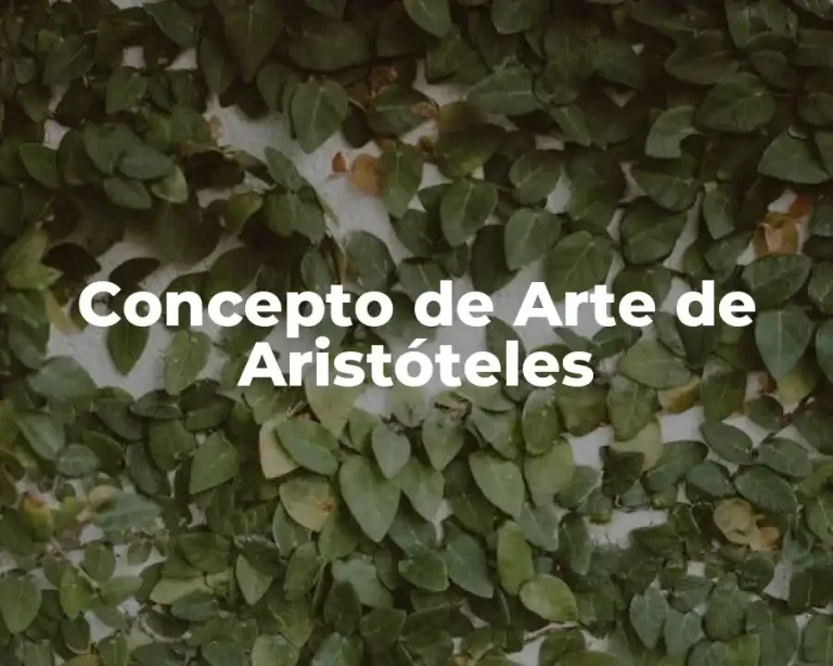 Concepto de Arte de Aristóteles