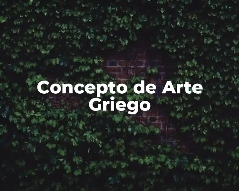Concepto de Arte Griego