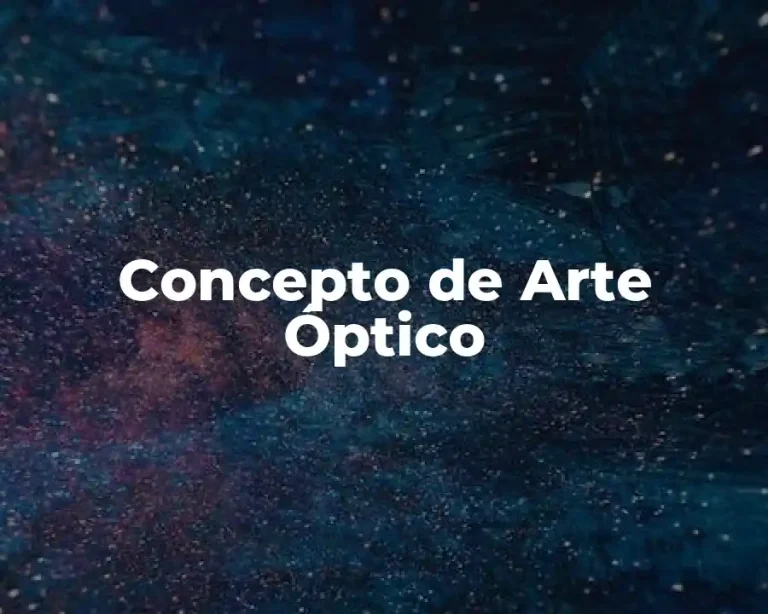 Concepto de Arte Óptico
