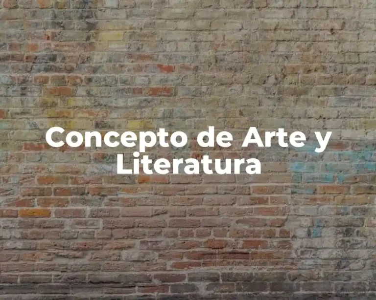 Concepto de Arte y Literatura