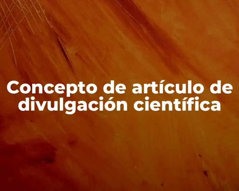 Concepto de artículo de divulgación científica
