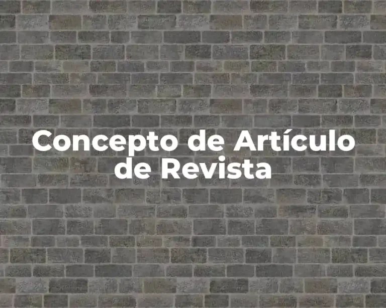 Concepto de Artículo de Revista