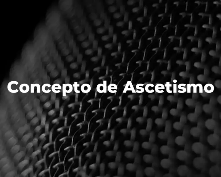 Concepto de Ascetismo