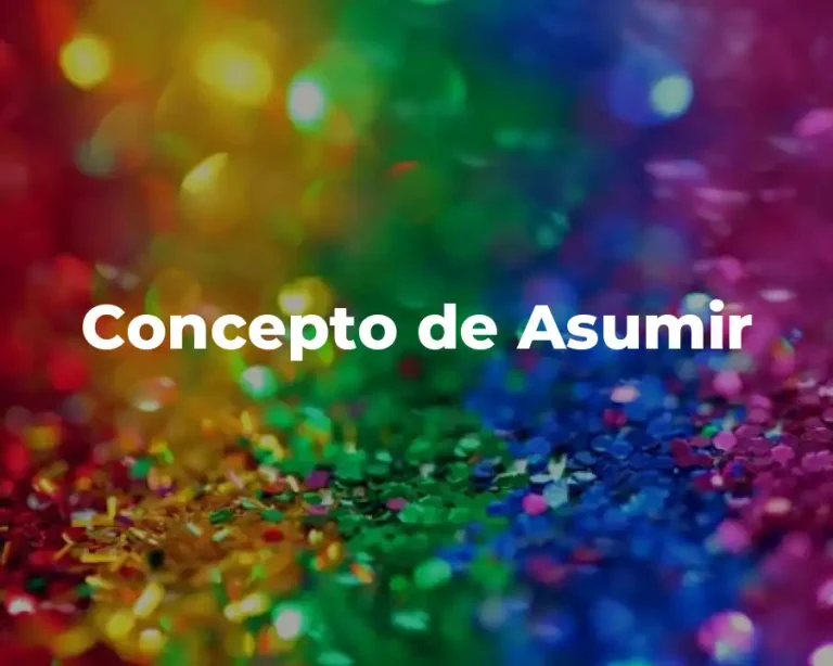 Concepto de Asumir