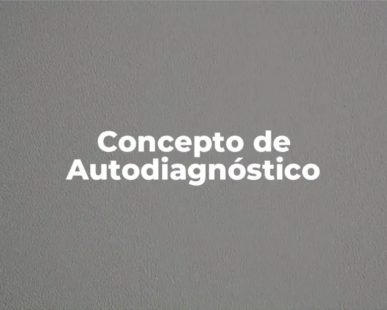Concepto de Autodiagnóstico