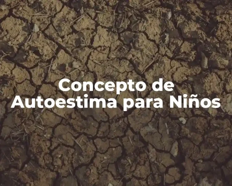 Concepto de Autoestima para Niños