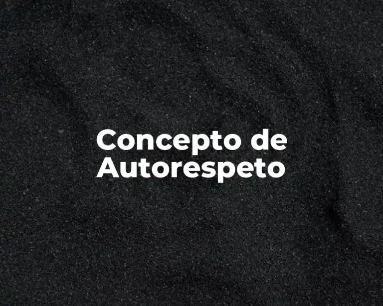 Concepto de Autorespeto
