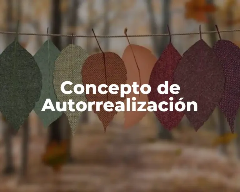 Concepto de Autorrealización