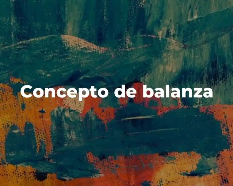 Concepto de balanza
