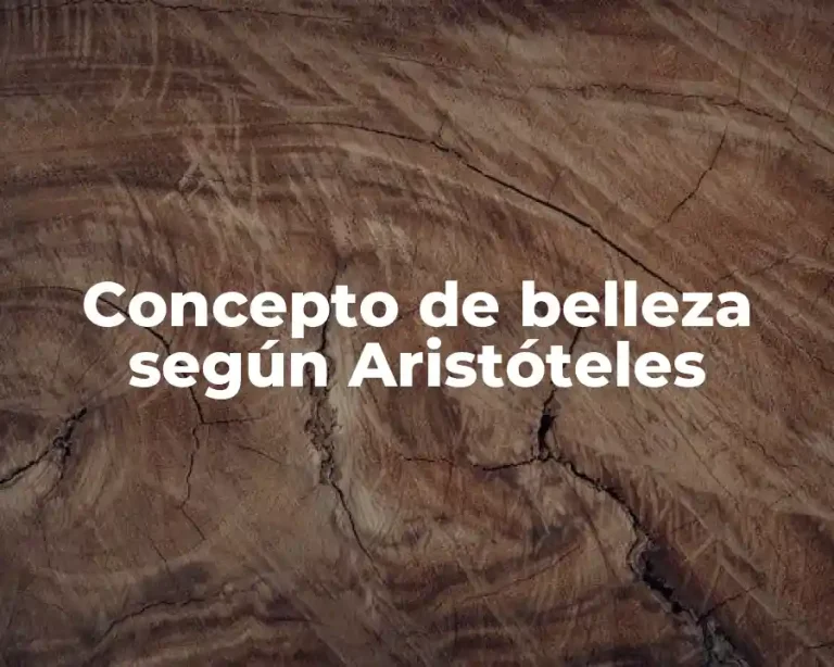 Concepto de belleza según Aristóteles